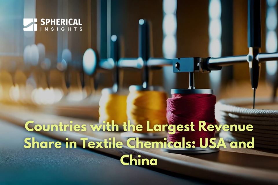 Countries with the Largest Revenue Share in Textile Chemicals: USA and China