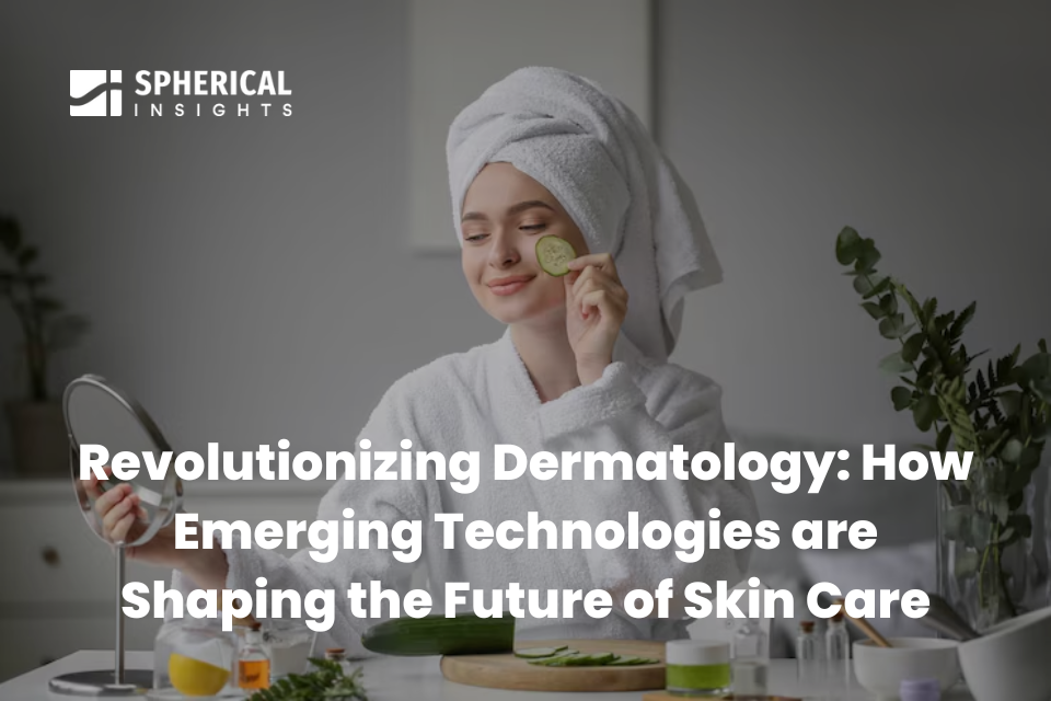 Revolutionizing Dermatology: How Emerging Technologies are Shaping the Future of Skin Care