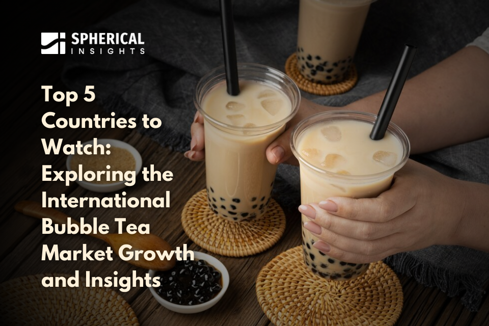 Top 5 Countries to Watch: Exploring the International Bubble Tea Market Growth and Insights