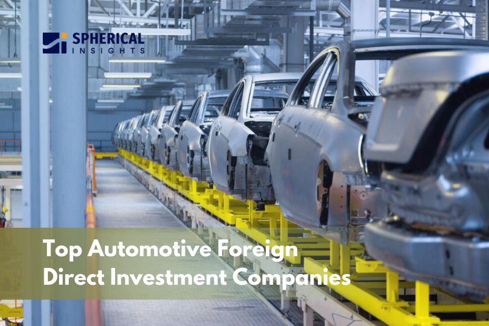 Top Automotive Foreign Direct Investment Companies
